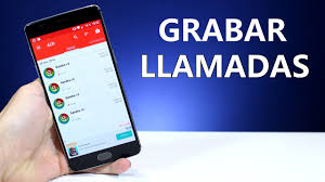 Historial y Grabación de Llamadas 